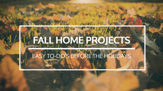 fall home projects to do before the holidays