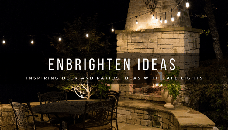 Inspiring Decks and Perfect Patio Ideas with Cafe Lights